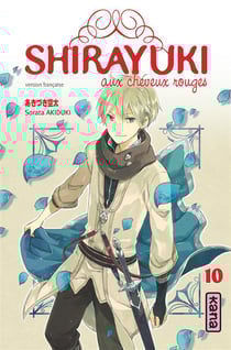 Shirayuki aux cheveux rouges Tome 10