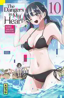 The dangers in my heart Tome 10