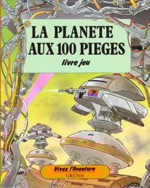 Planete aux 100 pieges