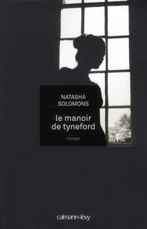 Le manoir de Tyneford
