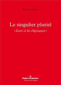 Le singulier pluriel : Icare et les élégiaques