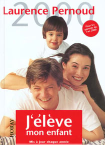 J'eleve mon enfant 2000