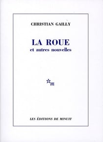 La roue et autres nouvelles