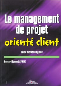 Le management de projet oriente client