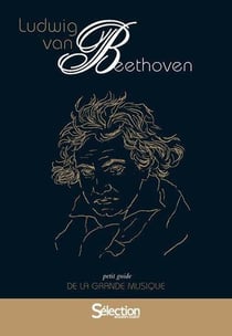 Les Petits Guides De La Grande Musique Beethoven