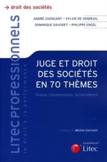 Juge & dt des sociétés en 70 thèmes