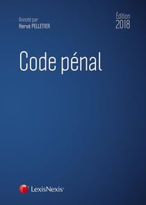 Code pénal (édition 2018)