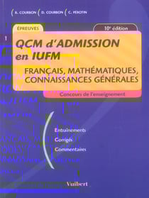 Qcm d'admission en iufm (10e edition)