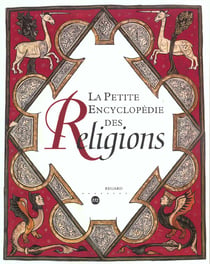 La petite encyclopedie des religions
