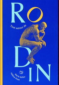 Tout autour de Rodin