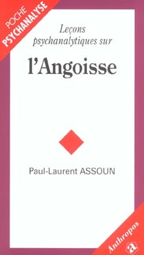 Leçons psychanalytiques sur l'angoisse