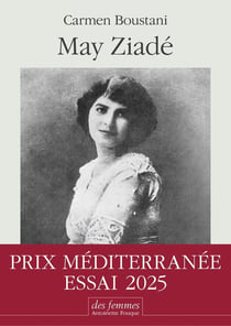 May Ziadé : La passion d'écrire