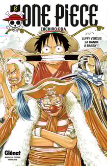 One Piece - édition originale Tome 2 : Luffy versus la bande à Baggy !!