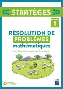 Stratèges : Résolution de problèmes mathématiques - Niveau 1
