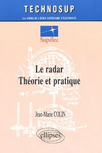 Radar (Le) - Théorie et pratique - Niveau C