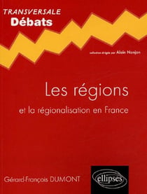 Les régions et la régionalisation en france