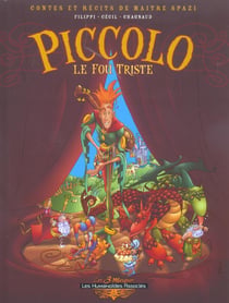 Piccolo, le fou triste