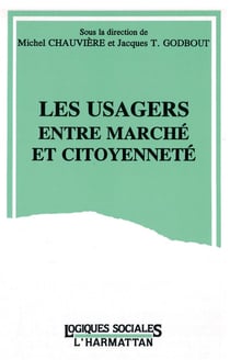 Usagers entre marché et citoyenneté
