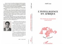 L'intelligence en Afrique - une étude du raisonnement expérimental