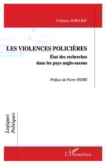 Les violences policières - état des recherches dans les pays anglo-saxons