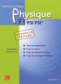 Physique - 2ème année - PSI PSI* (2ème édition)