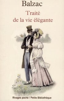 Traité de la vie élégante