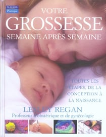 Votre grossesse semaine apres semaine
