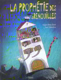 Prophetie des grenouilles (la)