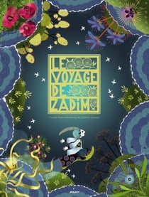 Le voyage de zadim