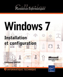 Windows 7 - installation et configuration