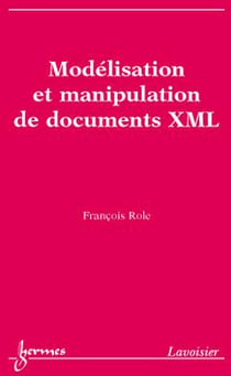 Modélisation et manipulation de documents XML
