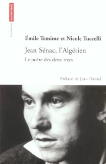 Jean Sénac, l'algérien le poète des deux