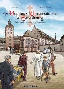 Les hôpitaux universitaires de Strasbourg en BD