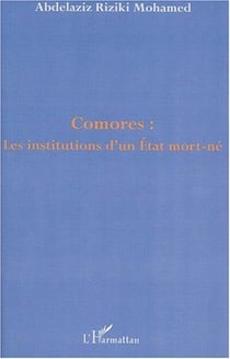 Comores : les institutions d'un état mort-né