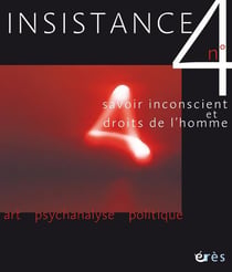 Revue Insistance : savoir inconscient