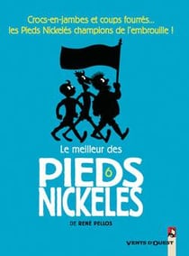 Le meilleur des Pieds Nickelés Tome 6