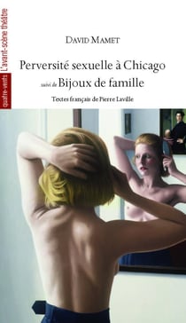 Perversité sexuelle à Chicago - bijoux de famille