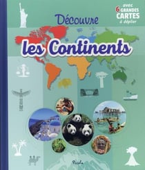 Mon grand livre dépliant des continents