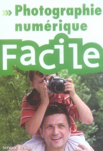Photo numerique facile