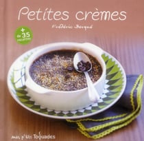 Mes p'tits toquades - petites cremes