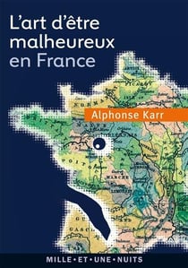 L'art d'être malheureux en France