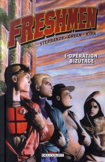 Freshmen t.1 - opération bizutage