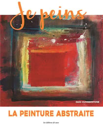 Je peins - la peinture abstraite