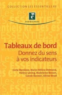 Tableaux de bord - donnez du sens à vos indicateurs