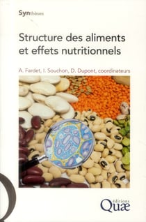 Structures des aliments et effets nutritionnels