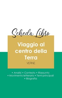 Scheda libro Viaggio al centro della Terra di Jules Verne (analisi letteraria di riferimento e riassunto completo)