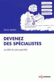Devenez des spécialistes
