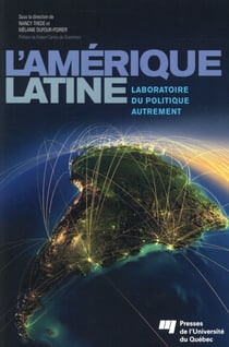 L'Amérique latine - laboratoire du politique autrement