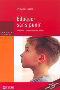 Eduquer sans punir apprendre l'autodiscipline aux enfants