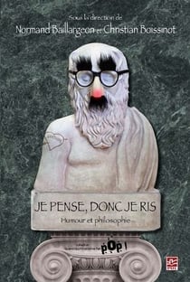 Je pense, donc je ris - humour et philosophie